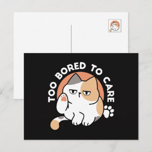 Fauler Katzen-Attitüde – Zu Langweilig, um sich zu Postkarte