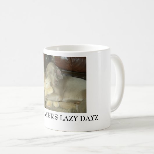 FAULES DAYZ WEIMARANERS KAFFEETASSE (VorderseiteRechts)