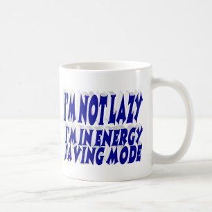 Faules Energiesparen lustiges Zitat blaue Typograf Kaffeetasse