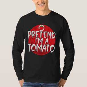 Faules Halloween-Kostüm: Gib vor, ich bin eine Tom T-Shirt