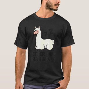 Faules Lama Verspätet Lieber Spät Als Nie Lama T-Shirt