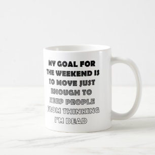 Faules Wochenendefunny-Mug oder Reisebecher Kaffeetasse