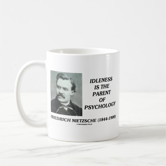 Faulheit ist das Elternteil von Psychologie Kaffeetasse (Links)