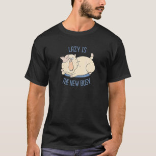 Faulheit ist das neue Beschäftigt Cute Lazy Cat Gä T-Shirt