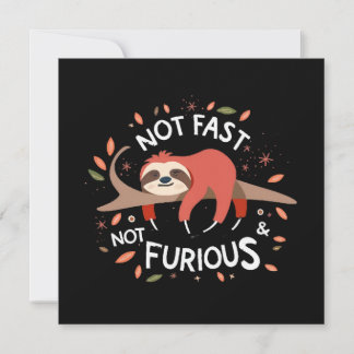 Faulheit - Nicht schnell, nicht wütend Einladung