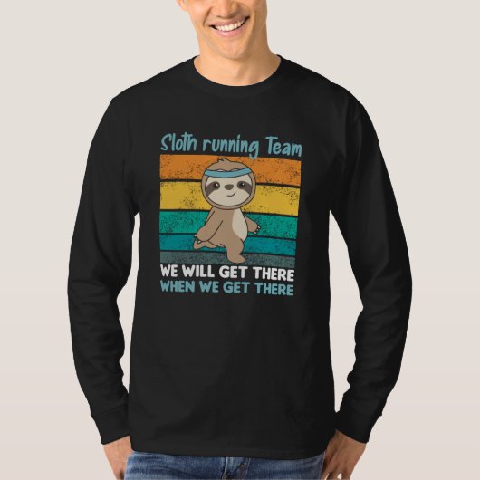Faulle laufen Team Sloths Run Cozy T-Shirt (Vorderseite)