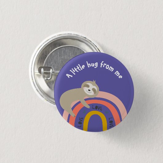 Faultier auf einem Regenbogen, ein bisschen umarme Button (Vorne & Hinten)