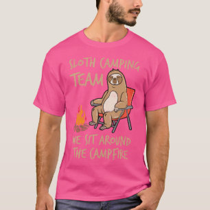 Faultier-Camping-Team um das Lagerfeuer herum Lust T-Shirt