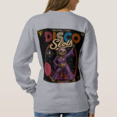 Faultier Disco-Diva Sweatshirt (Rückseite)