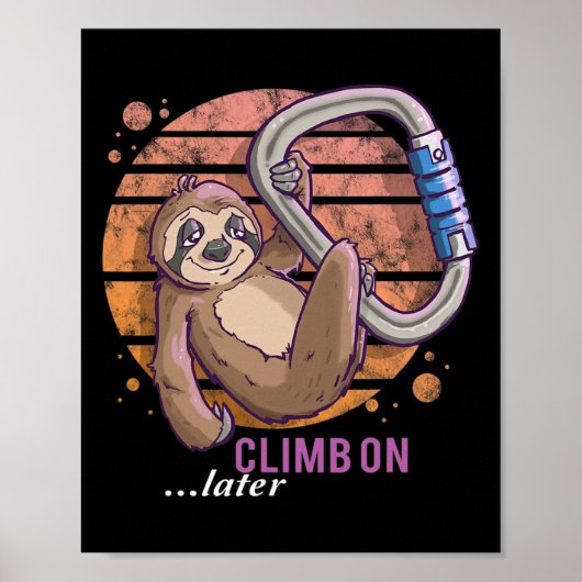 Faultier-Geschenk zum Klettern und Bouldern mit Hu Poster (Vorne)