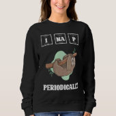 Faultier-Grafik von Sloth periodisch lazy Sloths Sweatshirt (Vorderseite)