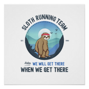 Faultier Lauf-Shirt T-Shirt Poster