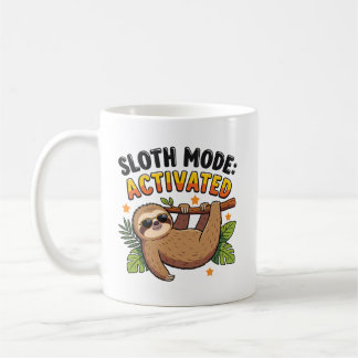 FAULTIER-MODUS: AKTIVIERT KAFFEETASSE