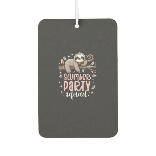 Faultier-Schlafparty-Trupp Kinder Mädchen Übernach Autolufterfrischer (Vorderseite)