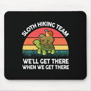 Faultier-Shirt Lustiges Faultier-Wanderteam Männer Mousepad