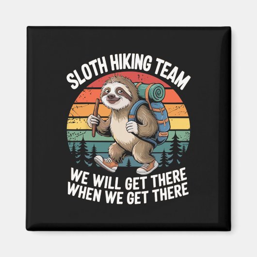 Faultier Wanderteam Bergsteiger Camping Wandern Magnet (Vorne)