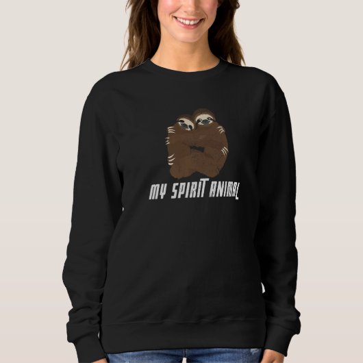 Faultiere Cool, mein Geist Tierwald Säugetiere Sweatshirt (Vorderseite)
