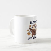 Faultiere nehmen das Leben langsam Kaffeetasse (Vorderseite Links)