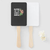 Faultiere sind mein spirituelles Tier faules süßes Fächer (Vorne und Hinten)