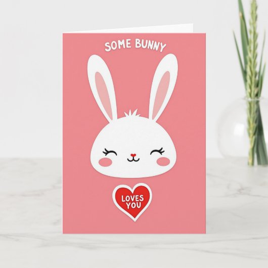 Faux Paper Some Bunny Loves You Card Karte (Vorderseite)