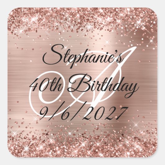 Faux Rose Gold Glitter and Foil 40th Birthday Quadratischer Aufkleber (Vorderseite)
