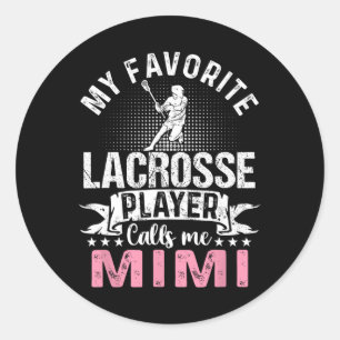 Favorit Lacrosse Player ruft Mimi Funny Runder Aufkleber
