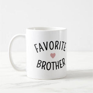 Favorite Brother Family Wiedersehen Funny Kaffeetasse