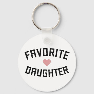 Favorite Daughter Family Wiedersehen Funny Gifts Schlüsselanhänger