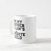 Favorite Daughter Son In Law Sarcastic Family Kaffeetasse (Vorderseite Links)