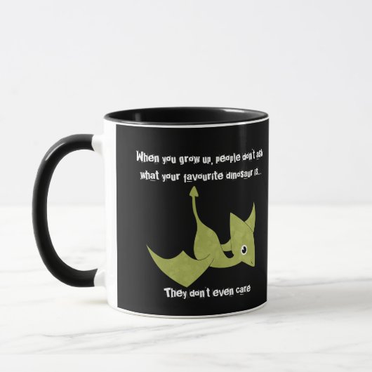 Favorite Dinosaur Pterodactyl Funny Quote Tasse (Links)