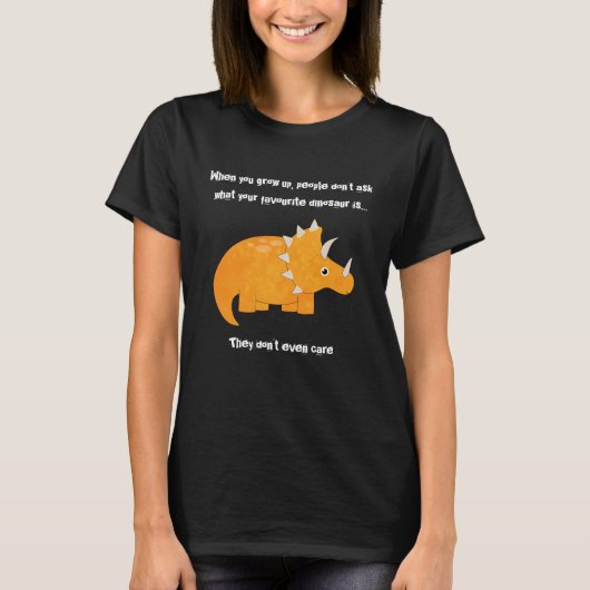 Favorite Dinosaur Triceratops Funny Zitat T-Shirt (Vorderseite)