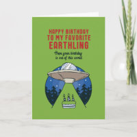 Favorite Earthling Alien UFO Pun Funny Birthday