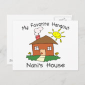 Favorite Hangout Nanis Haus Postkarte (Vorne/Hinten)