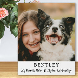 Favorite Hello Custom Foto Dog Memorial Fotoplatte