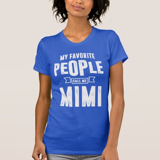 Favorite Mimi Gift T-Shirt (Vorderseite)