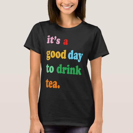 Favorite Tea Drinker Cute Tea Drink  Saying for Wo T-Shirt (Vorderseite)