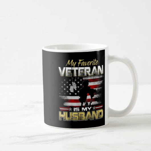 Favorite veteran is husband boyfriend veterans day kaffeetasse (Rechts)