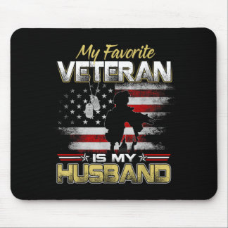 Favorite veteran is husband boyfriend veterans day mousepad