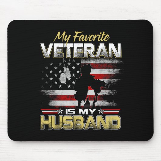 Favorite veteran is husband boyfriend veterans day mousepad (Vorne)