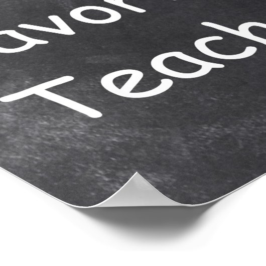 FavoriteTeacher Chalkboard-Design-Klasse Poster (Ecke)