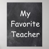 FavoriteTeacher Chalkboard-Design-Klasse Poster (Vorne)