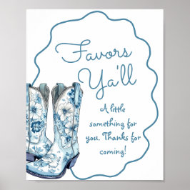 Favors ya'll Chinoiserie Boots Brautparty-Zeichen Poster