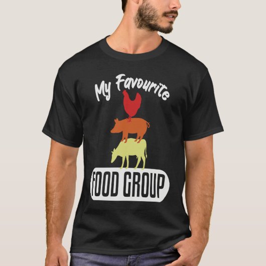 Favourite Food Group Meat Beef Butchers T-Shirt (Vorderseite)