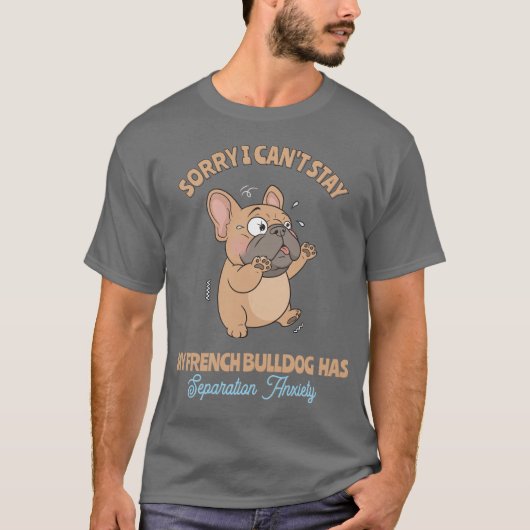 Fawn French Bulldog | Funny Dog Lover T-Shirt (Vorderseite)