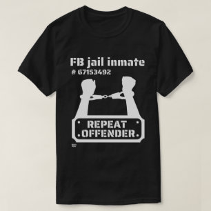 "FB JAIL INMATE" lustige Gefängnisinsasse T-Shirt