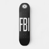 FBI - Abt. der Skate Skateboard (Vorderseite)