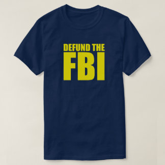 FBI Anti FBI T - Shirt DEFFIZIEREN