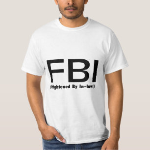 FBI erschrocken vorbei in den Gesetzen T-Shirt