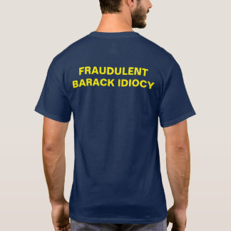 FBI T-SHIRT BARACK IDIOCY