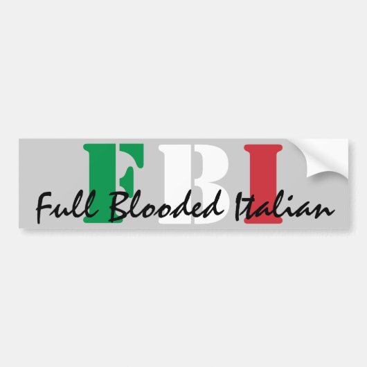 FBI, voller Blooded Italiener Autoaufkleber (Vorne)
